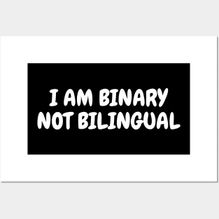 Binary not bilingual Posters and Art